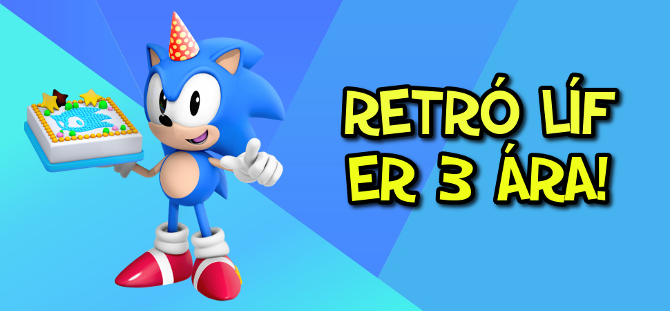 Retró Líf er 3 ára!